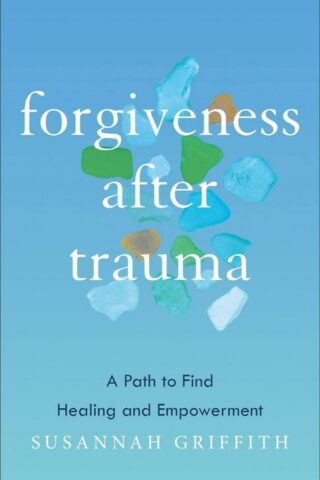 9781587436277 Forgiveness After Trauma