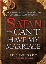 9781616386733 Satan You Cant Have My Marriage