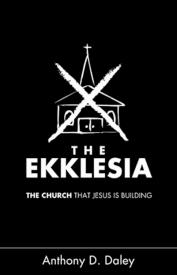 9781616389147 Ekklesia : The Church That Jesus Is Building