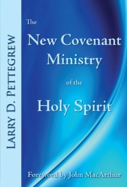 9781934952191 New Covenant Ministry Of The Holy Spirit