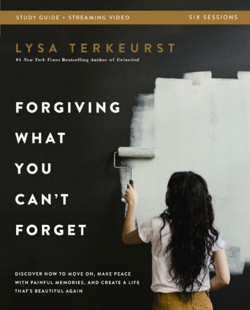 9780310146476 Forgiving What You Cant Forget Bible Study Guide Plus Streaming Video