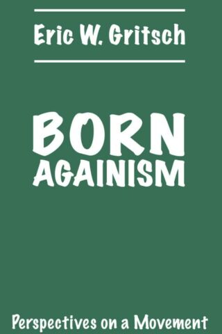 9780800616250 Born Againism : Perspectives On A Movement