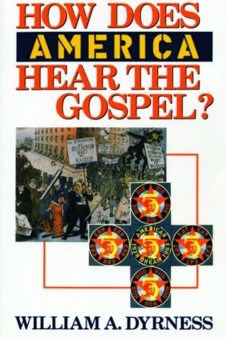 9780802804372 How Does America Hear The Gospel A Print On Demand Title