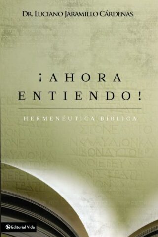 9780829763263 Ahora Entiendo Hermeneutica Bi - (Spanish)