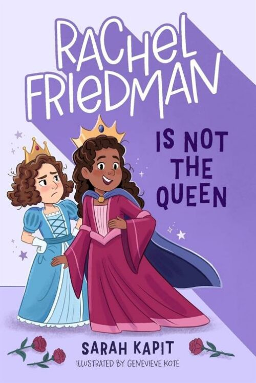 9781250881120 Rachel Friedman Is Not The Queen