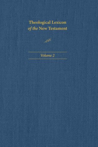 9781496483348 Theological Lexicon Of The New Testament Volume 2