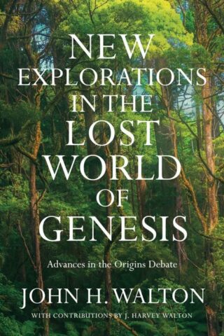 9781514004913 New Explorations In The Lost World Of Genesis