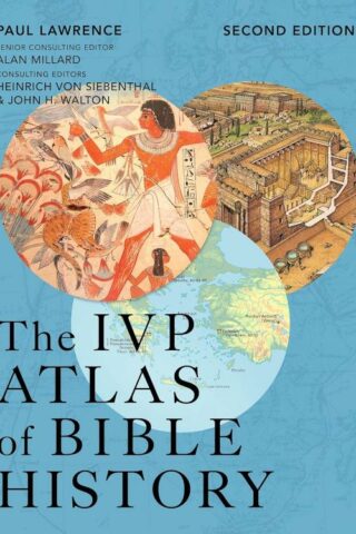 9781514011782 IVP Atlas Of Bible History Second Edition