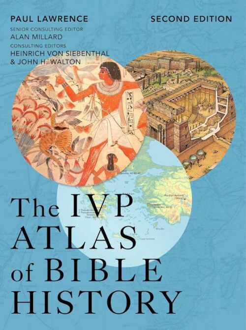 9781514011782 IVP Atlas Of Bible History Second Edition