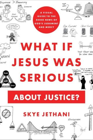 9781587436208 What If Jesus Was Serious About Justice