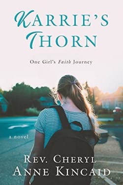 9781620207512 Karries Thorn : A Novel - One Girl's Faith Journey