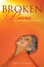 9781628712438 Broken Pieces : My Journey From Fear To Freedom