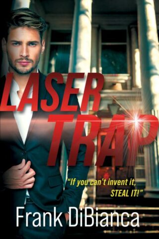 9781645263685 Laser Trap : A Quincy U Suspense - If You Can't Invent It - Steal It