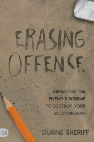 9781667502519 Erasing Offense : Defeating The Enemy's Scheme To Destroy Your Relationship