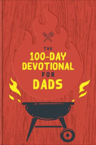 9798891510456 100 Day Devotional For Dads