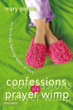 9780310249795 Confessions Of A Prayer Wimp