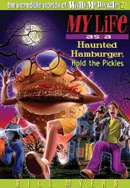 9781400306367 My Life As A Haunted Hamburger Hold The Pickles