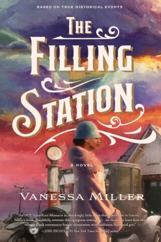 9781400350179 Filling Station : A Novel - Based On True Historical Events