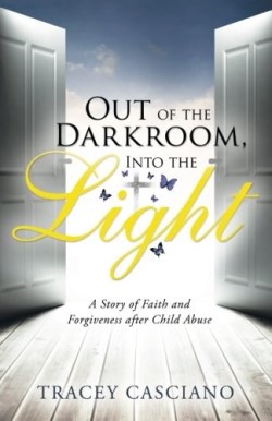 9781512714692 Out Of The Darkroom Into The Light