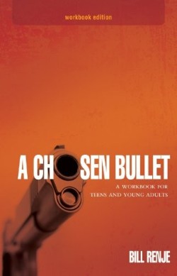 9781935507901 Chosen Bullet (Workbook)