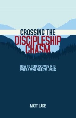 9781963265231 Crossing The Discipleship Chasm