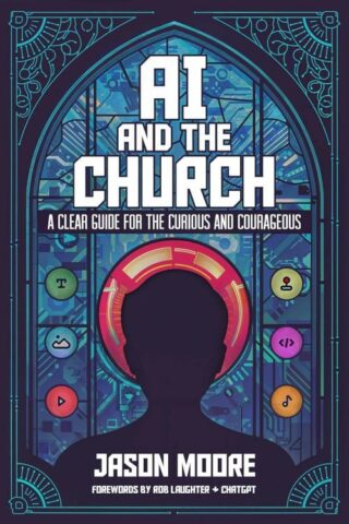 9781963265347 AI And The Church