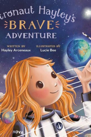 9780593443903 Astronaut Hayleys Brave Adventure