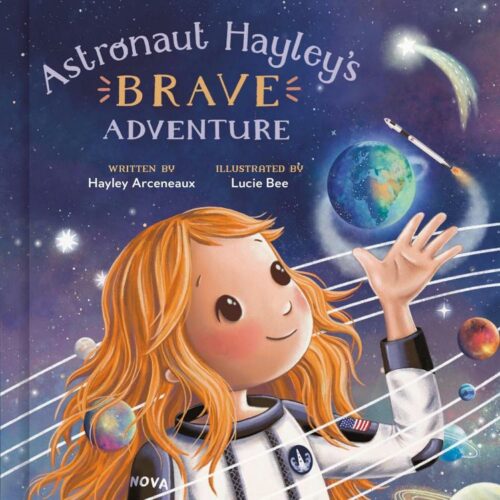 9780593443903 Astronaut Hayleys Brave Adventure