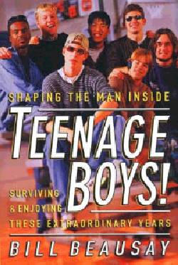 9781578560424 Teenage Boys : Surviving And Enjoying These Extraordinary Years