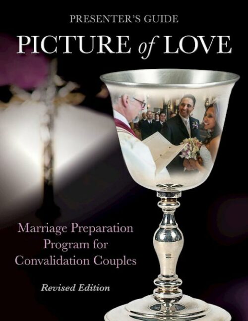 9781606743195 Picture Of Love Convalidation Presenters Guide (Revised)