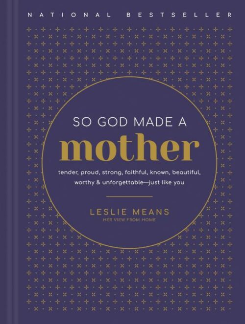 9781496464682 So God Made A Mother