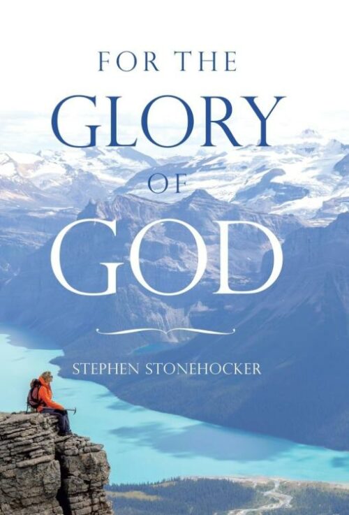 9798385038664 For The Glory Of God