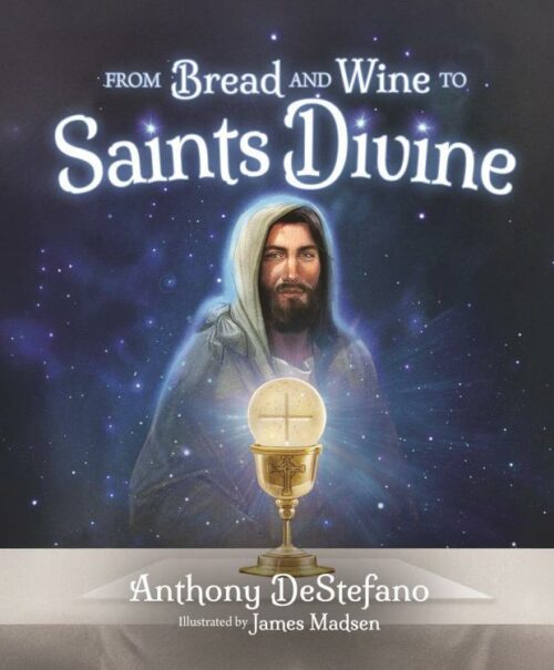 9798889113843 From Bread And Wine To Saints Divine