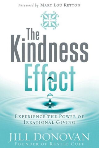 9781636415611 Kindness Effect : Experience The Power Of Irrational Giving