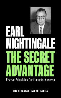 9781640955035 Secret Advantage : Proven Principles For Financial Success