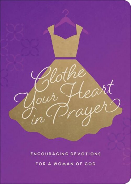 9798891511583 Clothe Your Heart In Prayer