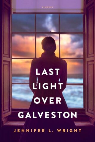 9781496477620 Last Light Over Galveston