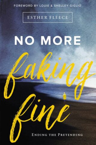 9780310344759 No More Faking Fine