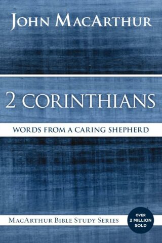 9780718035082 2 Corinthians : Words From A Caring Shepherd