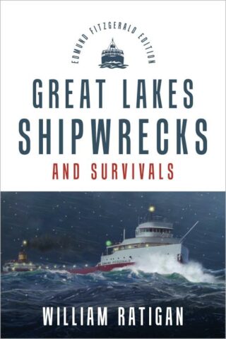 9780802886088 Great Lakes Shipwrecks And Survivals