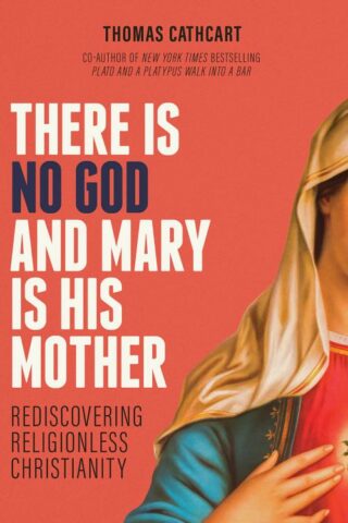 9781506474168 There Is No God And Mary Is His Mother