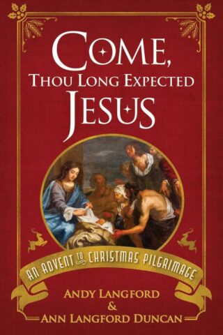 9781791035778 Come Thou Long Expected Jesus