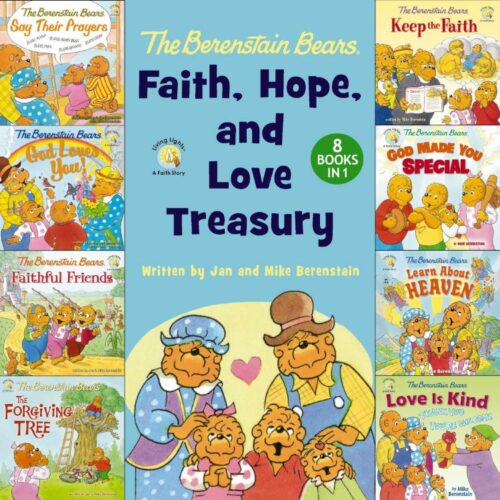 9780310178477 Berenstain Bears Faith Hope And Love Treasury