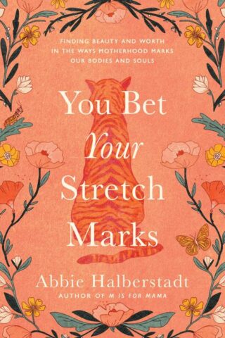 9780736986779 You Bet Your Stretch Marks