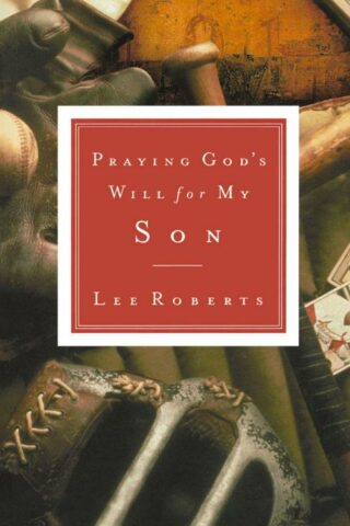 9780785265856 Praying Gods Will For My Son