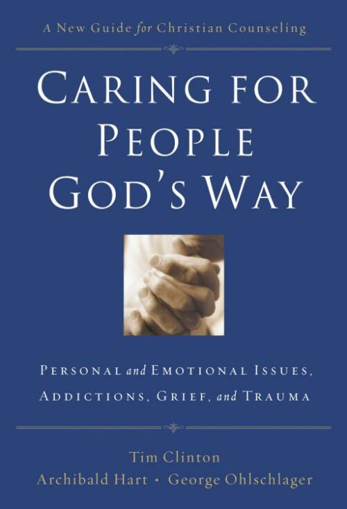 9780785297758 Caring For People Gods Way