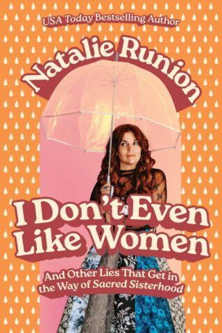 9780830786701 I Dont Even Like Women