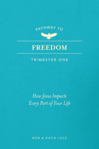 9781424570072 Pathway To Freedom Trimester One