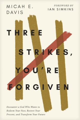 9798400501401 3 Strikes Youre Forgiven