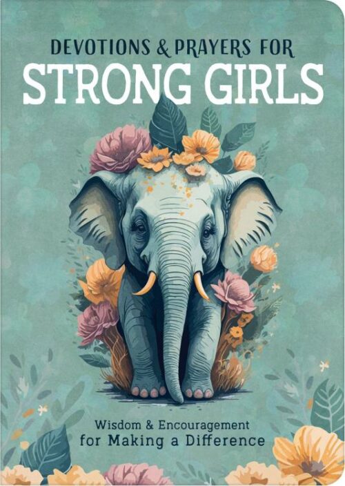 9798891511903 Devotions And Prayers For Strong Girls